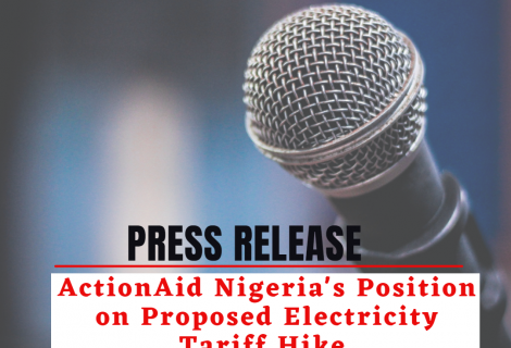 Press Release - ActionAid's Position on Proposed Electricity Tariff Hike
