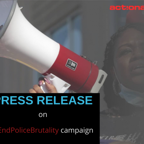 Press Conference  On #EndPoliceBrutality campaign