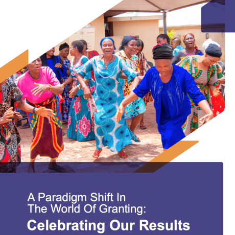 A Paradigm Shift In The World Of Granting: Celebrating Our Results