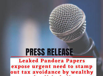 Leaked Pandora Papers expose urgent need to stamp out tax avoidance by wealthy and political elite